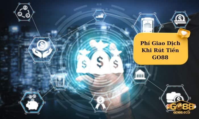 Phí giao dịch khi rút tiền tại KUBET